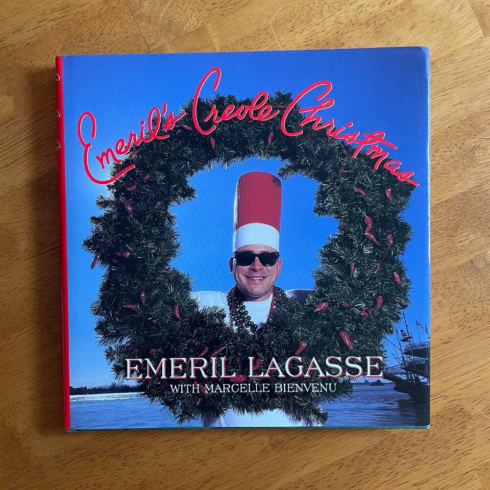 Emeril's Creole Christmas by Emeril Lagasse